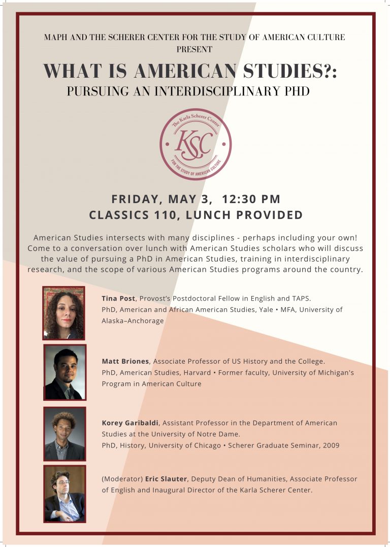 Pursuing an American Studies PhD Informational Panel • Friday, May 3 ...